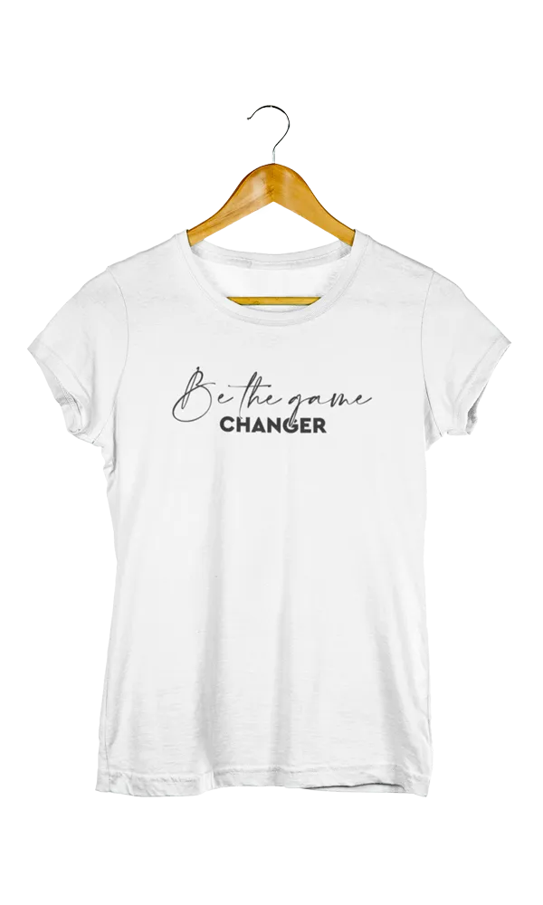 Game Changer, Women's Tee